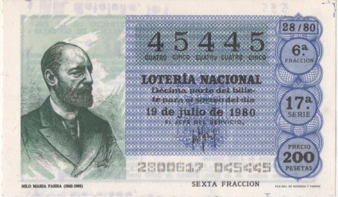 Loteria E00535: hoja nº 37. Loteria Nacional. Nº 45445, serie 17ª, fracción 6ª, precio 200 pesetas, sorteo 28/80 del 19 de Julio de 1980. Nilo María Fabra (1843-1903)