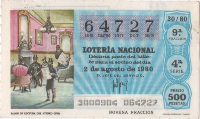 Loteria E00537: hoja nº 37. Loteria Nacional. Nº 64727, serie 4ª, fracción 9ª, precio 500 pesetas, sorteo 30/80 del 2 de Septiembre de 1980. Salón de Lecturas del Ateneo (1876)