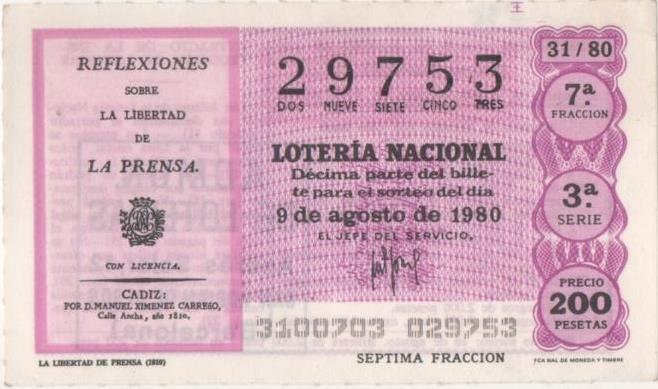 Loteria E00538: hoja nº 37. Loteria Nacional. Nº 29753, serie 3ª, fracción 7ª, precio 200 pesetas, sorteo 31/80 del 9 de Agosto de 1980. La Libertad de Prensa (1810)