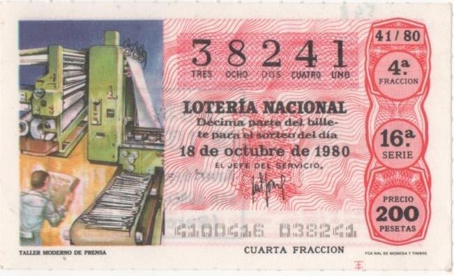 Loteria E00548: hoja nº 37. Loteria Nacional. Nº 38241, serie 16ª, fracción 4ª,precio 200 pesetas, sorteo 41/80 del 18 de Octubre de 1980. Taller Moderno de Prensa