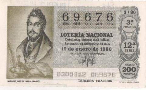 Loteria E00510: hoja nº 35. Loteria Nacional. Nº 69676, serie 12ª, fracción 3ª, precio 200 pesetas, sorteo 3/80 del 19 de enero de 1980. Mariano José de Larra (1809-1837) 