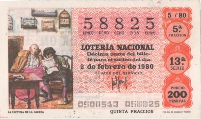 Loteria E00512: hoja nº 35. Loteria Nacional. Nº 58825, serie 13ª, fracción 5ª, precio 200 pesetas, sorteo 5/80 del 2 de Febrero de 1980. La Lectura de la Gaceta 