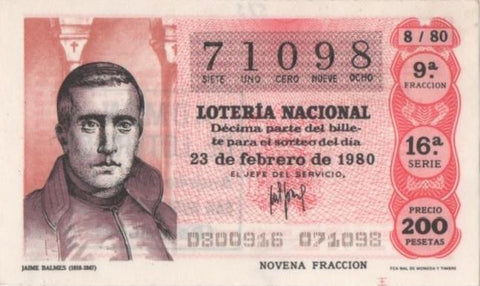 Loteria E00515: hoja nº 35. Loteria Nacional. Nº 71098, serie 16ª, fracción 9ª, precio 200 pesetas, sorteo 8/80 del 23 de Febrero de 1980. Jaime Balmes (1810-1847)