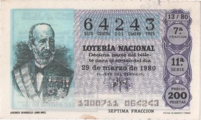 Loteria E00520: hoja nº 36. Loteria Nacional. Nº 64243, serie 11ª, fracción 7ª, precio 200 pesetas, sorteo 13/80 del 29 de Marzo de 1980. Andres Borrego (1802-1891)