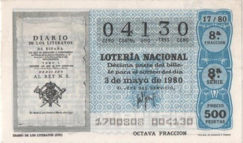 Loteria E00524: hoja nº 36. Loteria Nacional. Nº 04130, serie 8ª, fracción 8ª, precio 500 pesetas, sorteo 17/80 del 3 de Mayo de 1980. Diario de los Literarios (1737)