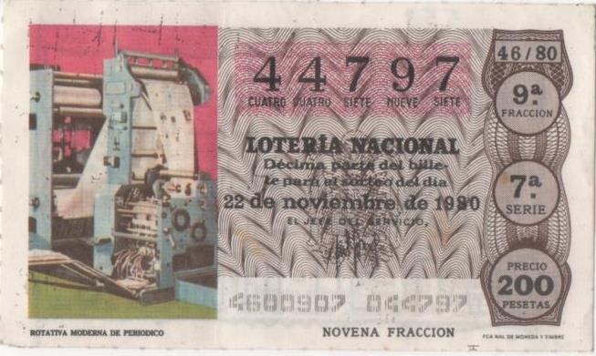 Loteria E00553: hoja nº 38. Loteria Nacional. Nº 44797, serie 7ª, fracción 9ª, precio 200 pesetas, sorteo 46/80 del 22 de Noviembre de 1980. Rotativa Moderna de Periodico