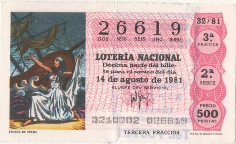 Loteria E00589: hoja nº 40. Loteria Nacional. Nº 26619, serie 2ª, fracción 3ª, precio 500 pesetas, sorteo 32/81 del 14 de Agosto de 1981. Escena de Opera