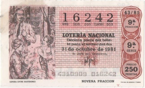 Loteria E00600: hoja nº 41. Loteria Nacional. Nº 16242, serie 9ª, fracción 9ª, precio 250 pesetas, sorteo 43/81 del 31 de Octubre de 1981