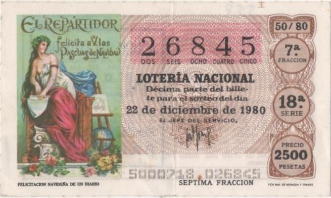 Loteria E00557: hoja nº 38. Loteria Nacional. Nº 26845, serie 18ª, fracción 7ª, precio 2500 pesetas, sorteo 50/80del 22 de Diciembre de 1980. Felicitación Navideña de un Diario