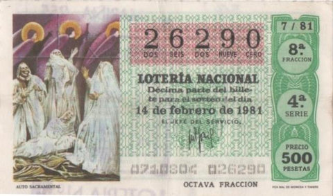 Loteria E00564: hoja nº 38. Loteria Nacional. Nº 26290, serie 4ª, fracción 8ª, precio 500 pesetas, sorteo 7/81 del 14 de Febreo de 1981. Auto Sacramental