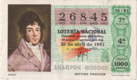 Loteria E00573: hoja nº 39. Loteria Nacional. Nº 26845, serie 4ª, fracción 7ª, precio 1000 pesetas, sorteo 16/81 del 25 de Abril de 1981. Máiquez