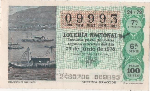 Loteria E00432: hoja nº 30. Loteria Nacional. Nº 09993, serie 6ª, fracción 7ª, precio 100 pesetas, sorteo 24/78 del 23 de Junio de 1978. Criaderos de Moluscos