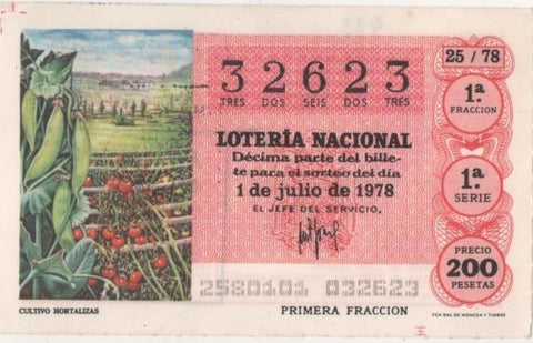 Loteria E00433: hoja nº 30. Loteria Nacional. Nº 32623, serie 1ª, fracción 1ª, precio 200 pesetas, sorteo 25/78 del 1 de Julio de 1978. Cultivo Hortalizas