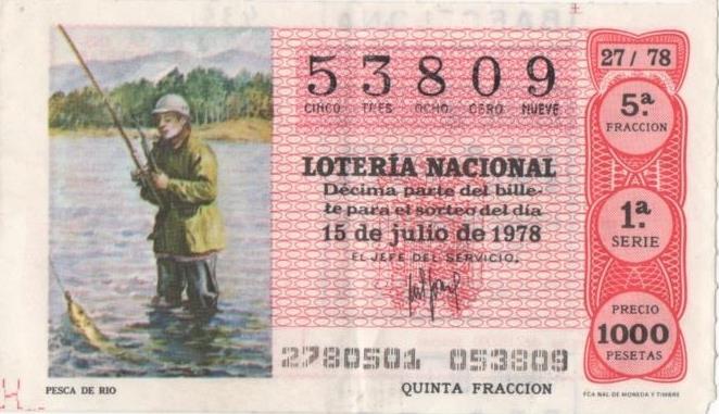 Loteria E00435: hoja nº 30. Loteria Nacional. Nº 53809, serie 1ª, fracción 5ª, precio 1000 pesetas, sorteo 27/78 del 15 de Julio de 1978. Pesca de Rio