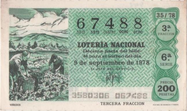 Loteria E00442: hoja nº 31. Loteria Nacional. Nº 67488, serie 6ª, fracción 3ª, precio 200 pesetas, sorteo 35/78 del 9 de Septiembre de 1978. Viñedos