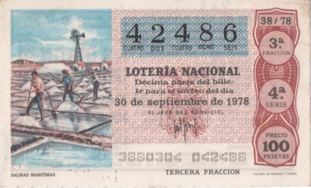 Loteria E00445: hoja nº 31. Loteria Nacional. Nº 42486, serie 4ª, fracción 3ª, precio 100 pesetas, sorteo 38/78 del 30 de Septiembre de 1978. Salinas Maritimas