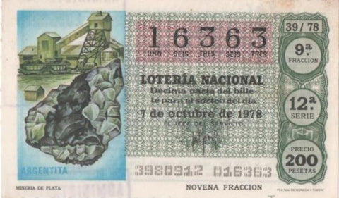 Loteria E00446: hoja nº 31. Loteria Nacional. Nº 16363, serie 12ª, fracción 9ª, precio 200 pesetas, sorteo 39/78 del 7 de Octubre de 1978. Mineria de Plata