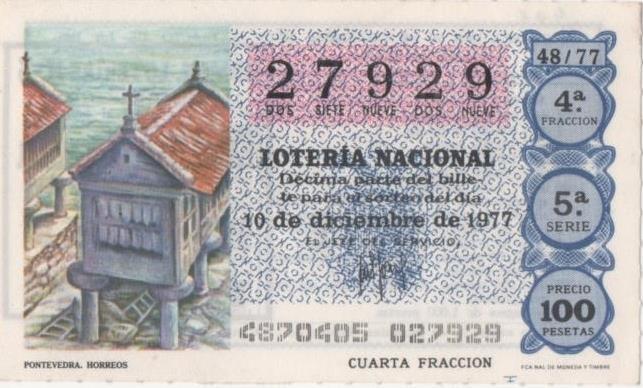 Loteria E00406: hoja nº 28. Loteria Nacional. Nº 27929, serie 5ª, fracción 4ª, precio 100 pesetas, sorteo 48/77 del 10 de Diciembre de 1977. Pontevedra. Horeos