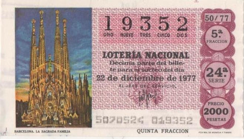 Loteria E00408: hoja nº 29. Loteria Nacional. Nº 19352, serie 24ª, fraccion 5ª, precio 2000, sorteo 50/77 del 22 de Diciembre de 1977. Barcelona. La Sagrada Familia