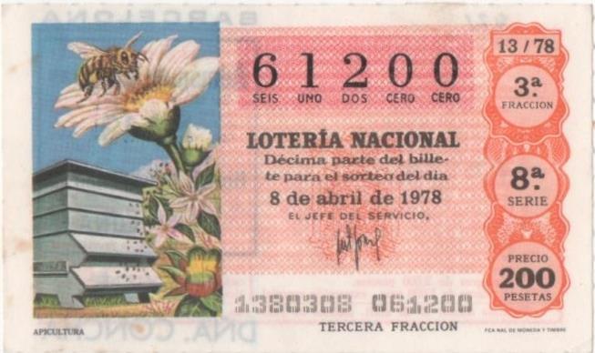 Loteria E00421: hoja nº 29. Loteria Nacional. Nº 61200, serie 8ª, fracción 3ª, precio 200 pesetas, sorteo 13/78 del 8 de Abril de 1978. Apicultura