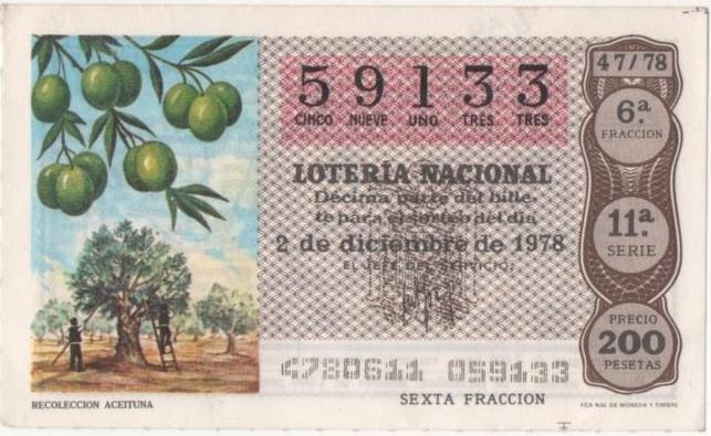 Loteria E00454: hoja nº 32. Loteria Nacional. Nº 59133, serie 11ª, fracción 6ª, prcio 200 pesetas, sosrteo 47/78. del 2 de Diciembre de 1978. Recolección Aceituna