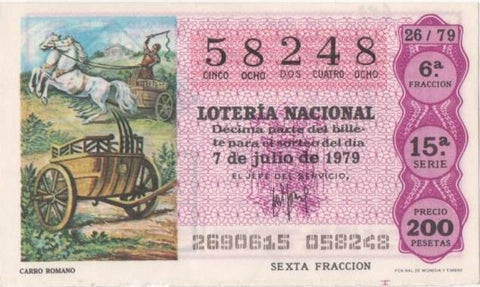 Loteria E00483: hoja nº 33. Loteria Nacional. Nº 58248, serie 15ª, fracción 6ª, precio 200 pesetas, sorteo 26/79 del 7 de Julio de 1979. Carro Romano