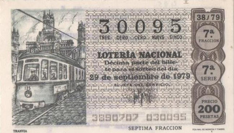 Loteria E00495: hoja nº 34. Loteria Nacional. Nº 30095, serie 7ª, fracción 7ª, precio 200 pesetas, sorteo 38/79 del 29 de Septiembre de 1979. Tranvia