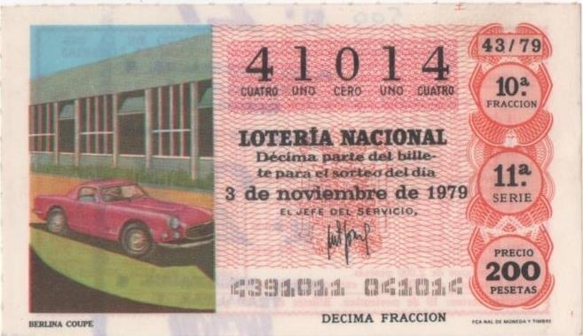 Loteria E00500: hoja nº 34. Loteria Nacional. Nº 41014, serie 11ª, fracción 10ª, precio 200 pesetas, sorteo 43/79 del 3 de Noviembre de 1979. Berlina Coupe