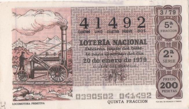 Loteria E00460: hoja nº 32. Loteria Nacional. Nº 41492, serie 2ª, fracción 5ª, precio 200 pesetas, sorteo 3/79, del 20 de Enero de 1979. Locomotora Primitiva