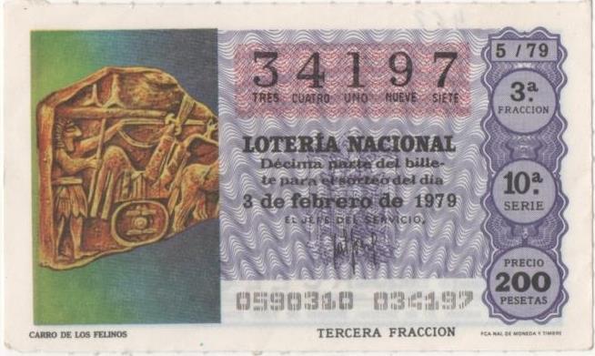 Loteria E00462: hoja nº 32. Loteria Nacional. Nº 34197, serie 10ª, fracción 3ª, precio 200 pesetas, sorteo 5/79 del 3 de Febrero de 1979. Carro de los Felinos