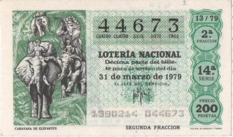 Loteria E00470: hoja nº 33. Loteria Nacional. Nº 44673, serie 14ª, fracción 2ª, precio 200 pesetas, sorteo 13/79 del 31 de Marzo de 1979. Caravana de Elefantes