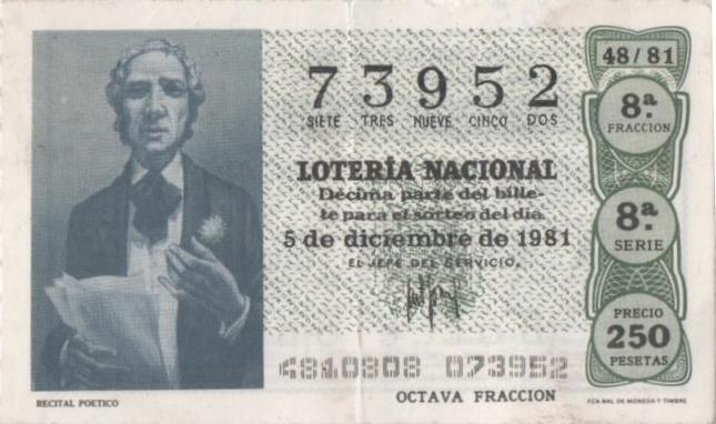 Loteria E00605: hoja nº 41. Loteria Nacional. Nº 73952, serie 8ª, fracción 8ª, precio 250 pesetas, sorteo 48/81 del 5 de Diciembre de 1981. Recital Poetico