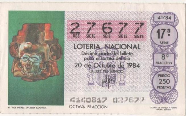 Loteria E00744: hoja nº 50. Loteria Nacional. Nº 27677, serie 17, fracción 8ª, precio 250 pesetas, sorteo 51/84 del 20 de Octubre de 1984. El Dios Cocuo. Cultur Zapoteca