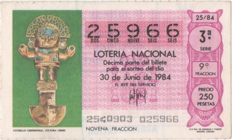 Loteria E00728: hoja nº 49. Loteria Nacional. Nº 25966, serie 3ª, fracción 9ª, precio 250 pesetas, sorteo 25/84 del 30 de Junio de 1984. Cuchillo Ceremonial. Cultura Chimu