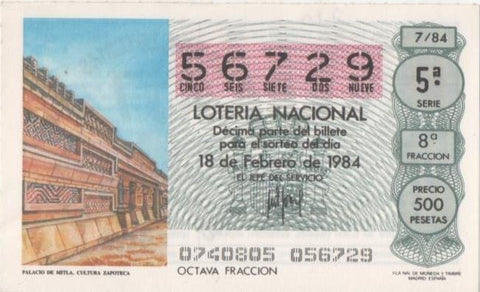 Loteria E00710: hoja nº 48. Loteria Nacional. Nº 56729 , serie 5ª, fracción 8ª, precio 500 pesetas, sorteo 7/84 del 18 de Febrero de 1984. Palacio de Mitla. Cultura Zapoteca