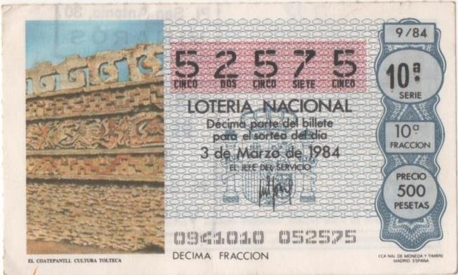 Loteria E00712: hoja nº 48. Loteria Nacional. Nº 52575, serie 10, fracción 10ª, precio 500 pesetas, sorteo 9/84 del 3 de Marzo de 1984. El Coatepantli. Cultura Tolteca