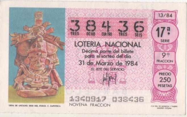 Loteria E00716: hoja nº 48. Loteria Nacional. Nº 38436, serie 17ª, fracción 9ª, precio 250 pesetas, sorteo 13/84 del 31 de Marzo de 1984. Urna d Anciano. Dios del Fuego. C. Zapoteca