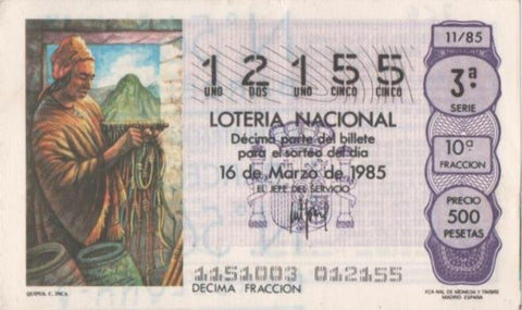 Loteria E00764: hoja nº 51: Loteria Nacional. Nº 12155, serie 3ª, fracción 10ª, precio 500 pesetas, sorteo 11/85 del 16 de Marzo de 1985. Quipus. C. Inca