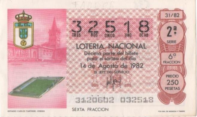 Loteria E00636: hoja nº 43. Loteria Nacional. Nº 32518, serie 2ª, fracción 6ª, precio 250 pesetas, sorteo 31/82 del 14 de Agosto de 1982. Estadio Carlos Tartiere. Oviedo