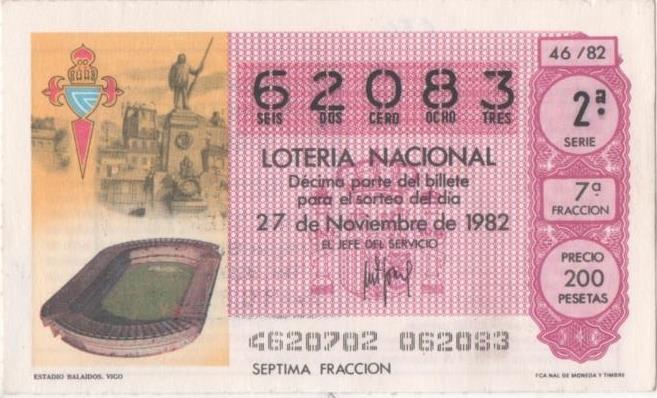 Loteria E00650: hoja nº 44. Loteria Nacional. Nº 62083, serie 2ª, fracción 7ª, precio 200 pesetas, sorteo 46/82 del 27 de Noviembre de 1982. Estadio Balidos. Vigo