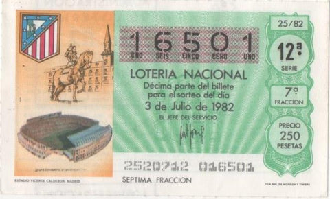 Loteria E00630: hoja nº 43. Loteria Nacional. Nº 16501, serie 12ª, fracción 7ª, precio 250 pesetas, sorteo 25/82 del 3 de Julio de 1982. Estadio Vicente Calderón. Madrid