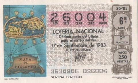 Loteria E00689: hoja nº 46. Loteria Nacional. Nº 26004, serie 6ª, fracción 9ª, precio 250 pesetas, sorteo 36/83 del 17 de Septiembre de 1983. Mapa de Ptolomeo