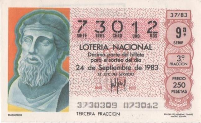 Loteria E00690: hoja nº 47. Loteria Nacional. Nº 73012, serie 9ª, fracción 3ª, precio 250 pesetas, sorteo 37/83 del 24 de Septiembre de 1983. Eratostones