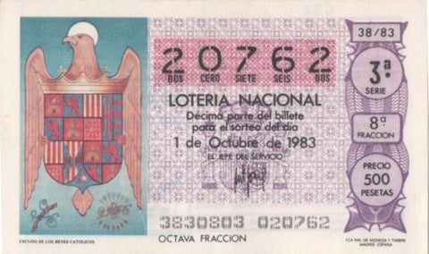 Loteria E00691: hoja nº 47. Loteria Nacional. Nº 20762, serie 3ª, fracción 8ª, precio 500 pesetas, sorteo 38/83 del 1 de Octubre de 1983. Escudo de los Reyes Catolicos