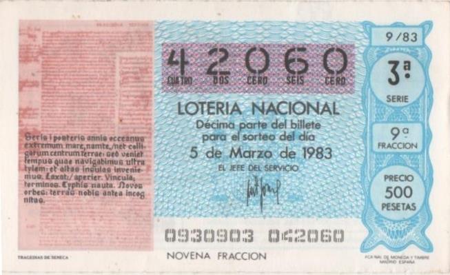 Loteria E00662: hoja nº 45. Loteria Nacional. Nº 42060, serie 3ª, fracción 9ª, precio 500 pesetas, sorteo 9/83 del 5 de Marzo de 1983. Tragedias de Seneca