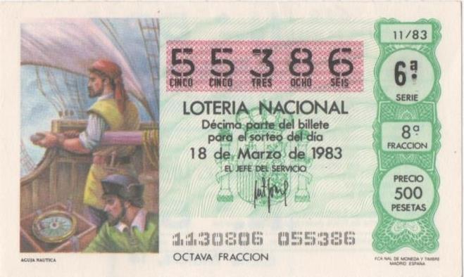 Loteria E00664: hoja nº 45. Loteria Nacional. Nº 55386, serie 6ª, fracción 8ª, precio 500 pesetas, sorteo 11/83 del 18 de Marzo de 1983. Aguja Nautica