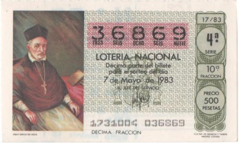 Loteria E00670: hoja nº 45. Loteria Nacional. Nº 36869, serie 4ª, fracción 10ª, precio 500 pesetas, sorteo 17/83 del 7 de Mayo de 1983. Fray Diego de Dea