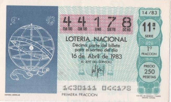 Loteria E00667: hoja nº 45. Loteria Nacional. Nº 44178, serie 11ª, fracción 1ª, precio250 pesetas, sorteo 14/83 del 16 de Abril de 1983. Esfera Armilar