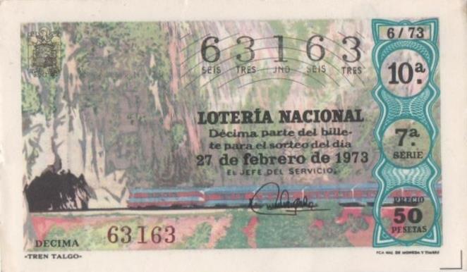 Loteria E00180: hoja nº 14. Loteria Nacional. Nº 63163, serie 7ª, fracción 10ª, precio 50 pesetas, sorteo 6/73 del 27 de Febrero de 1973. tren Talgo