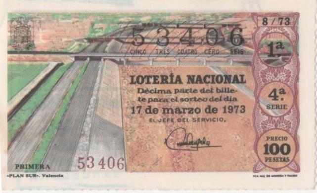 Loteria E00182: hoja nº 14. Loteria Nacional. Nº 53406, serie 4ª, fracción 1ª, precio 100 pesetas, sorteo 8/73 del 17 de Marzo de 1973. Plan Sur- Valencia